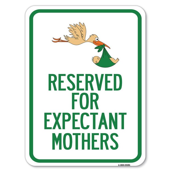 Reserved for Expectant Mothers With Stork & Baby Graphic Heavy-Gauge Aluminum Parking, A-1824-23201